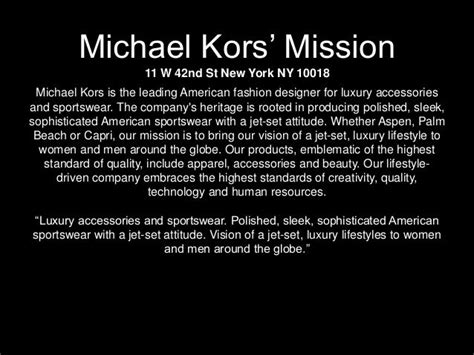 michael kors mission and vision statement|Michael Kors usa.